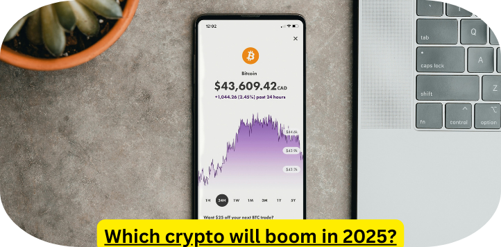 Which crypto will boom in 2025?