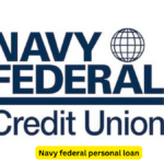 Navy federal personal loan: Navy federal personal loan rates